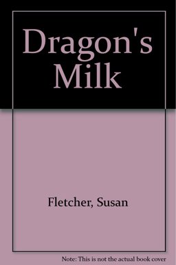 Dragon's Milk