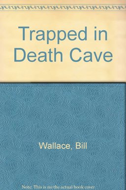 Trapped in Death Cave