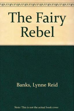 The Fairy Rebel