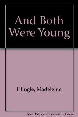 And Both Were Young