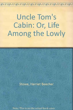 Uncle Tom's Cabin