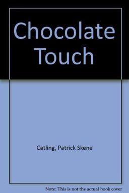 The Chocolate Touch