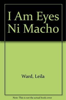 I Am Eyes (Ni Macho)