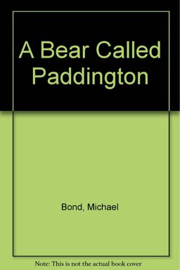 A Bear Called Paddington