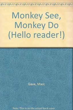 Monkey See, Monkey Do