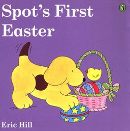 Spot's First Easter