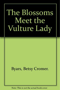 The Blossoms Meet the Vulture Lady