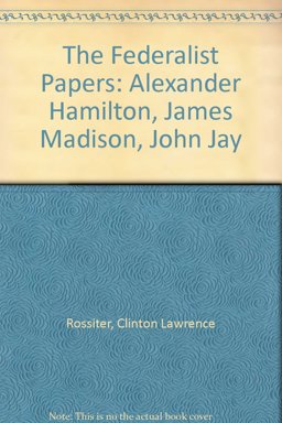The Federalist Papers