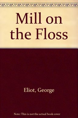 The Mill on the Floss