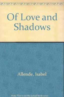 Of Love and Shadows