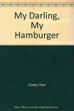My Darling, My Hamburger My Darling, My Hamburger