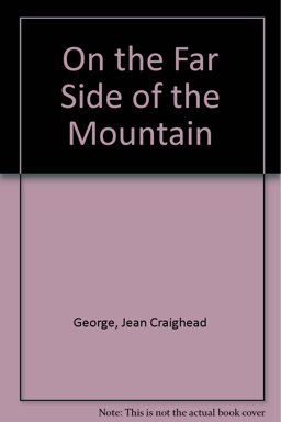 On the Far Side of the Mountain
