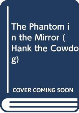 The Phantom in the Mirror