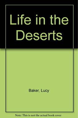 Life in the Deserts