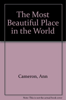 The Most Beautiful Place in the World