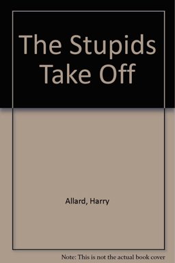 The Stupids Take Off The Stupids Take Off