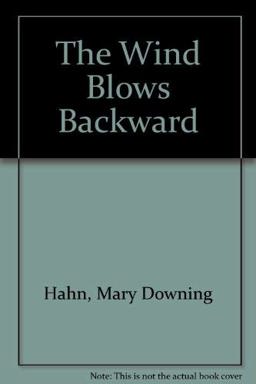 The Wind Blows Backward