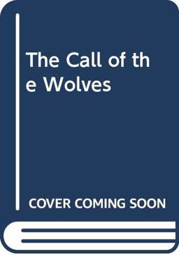 Call of the Wolves