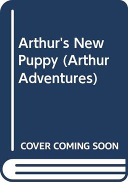 Arthur's New Puppy