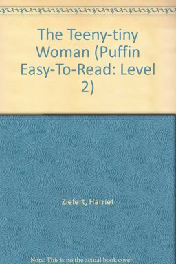 The Teeny Tiny Woman