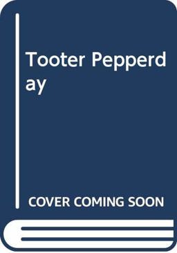 Tooter Pepperday