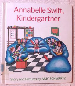 Annabelle Swift, Kindergartner