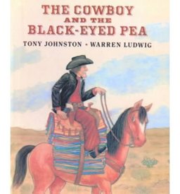 The Cowboy and the Black-Eyed Pea