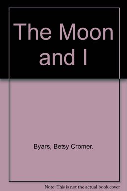The Moon and I