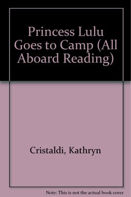 Princess Lulu Goes to Camp