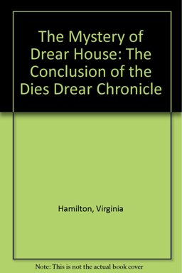 The Mystery of Drear House