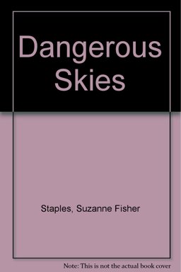 Dangerous Skies