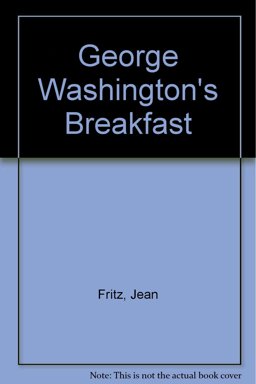 George Washington's Breakfast