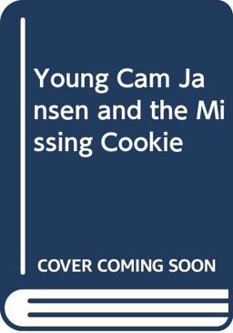 Young Cam Jansen and the Missing Cookie
