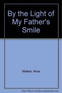By the Light of My Father's Smile
