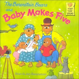 The Berenstain Bears and Baby Makes Five