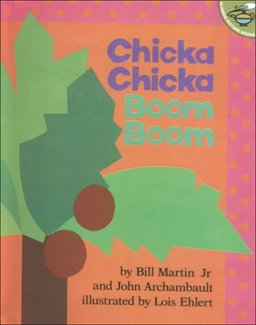 Chicka Chicka Boom Boom