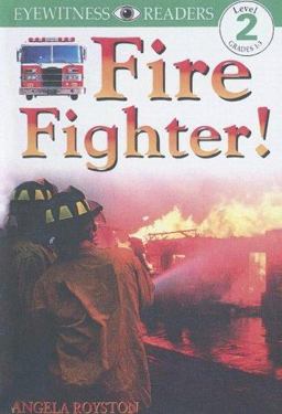 Fire Fighter!