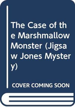 The Case of the Marshmallow Monster
