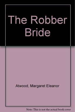 The Robber Bride The Robber Bride