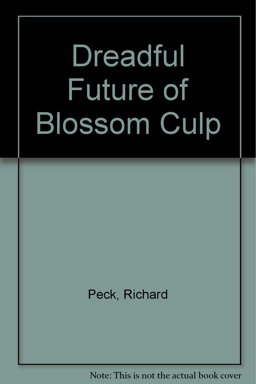 The Dreadful Future of Blossom Culp