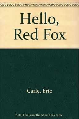 Hello, Red Fox