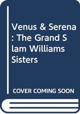 Venus and Serena