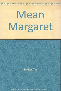 Mean Margaret