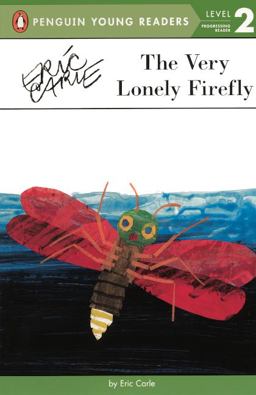 The Very Lonely Firefly