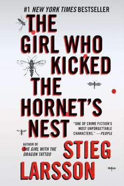 The Girl Who Kicked the Hornet's Nest