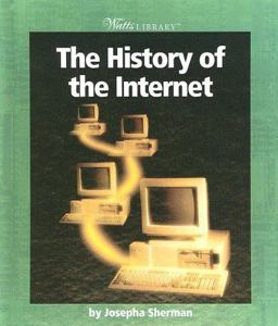 The History of the Internet