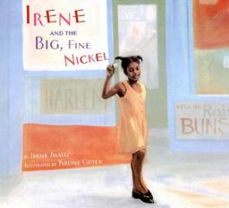 Irene and the Big, Fine Nickel