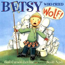 Betsy Who Cried Wolf