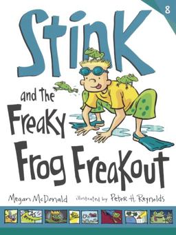 Stink and the Freaky Frog Freakout Stink and the Freaky Frog Freakout
