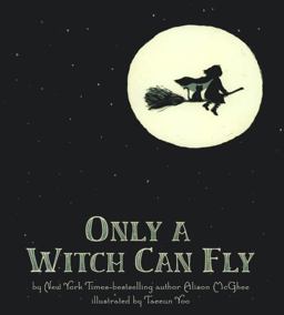 Only a Witch Can Fly
